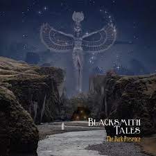 BLACKSMITH TALES - The Dark Presence Cd Digipack